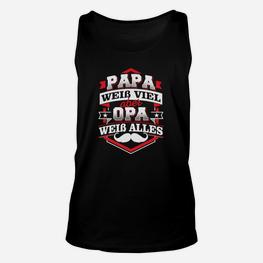 Papa Opa Opi Großvater Großpapa TankTop - Seseable