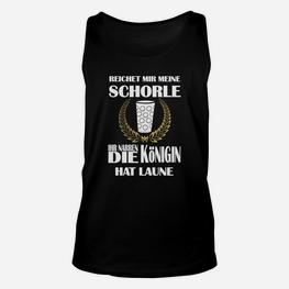 Reicht mir meine Schorle Unisex TankTop, Lustiger Spruch für Weinfeste - Seseable