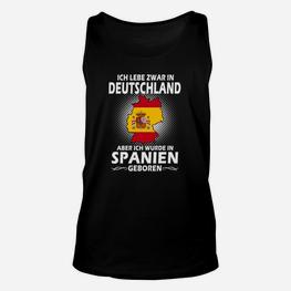 Spanien-Deutschland Unisex TankTop, Ich Wurde in Spanien Geboren Design - Seseable