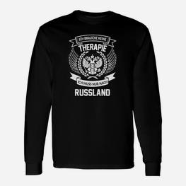 Schwarzes Tee mit Spruch 'Ich brauche keine Therapie, nur Russland' Langarmshirts - Seseable