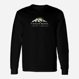 Tiroler Berge Sonnenaufgang Langarmshirts - Seseable