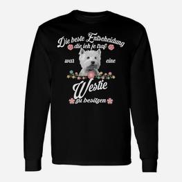 Westie Meine Beste Entscheidung Langarmshirts - Seseable