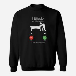 Billard Der Italia Anruft Sweatshirt - Seseable