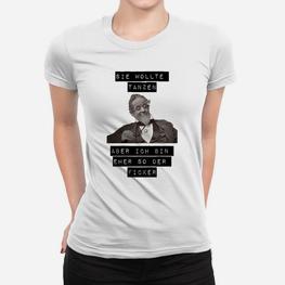 Humorvolles Frauen Tshirt Sie wollte tanzen, ich bin der Ficker, Spruch & Grafik - Seseable