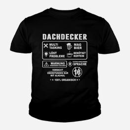 Dachdecker Humorvolles Kinder Tshirt, Lustige Sprüche für Handwerker - Seseable