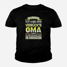 Lustiges Kinder Tshirt Verrückte Oma, Witziges Geschenk für Enkel - Seseable