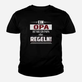 Opa Kinder Tshirt Papa ohne Regeln - Witziges Spruch Tee für Großväter - Seseable