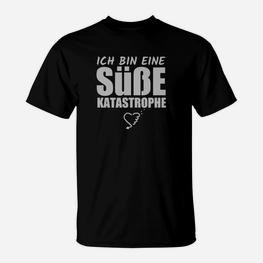 Lustiges Statement T-Shirt Ich bin eine süße Katastrophe in Schwarz - Seseable
