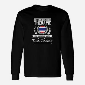 Lustiges Koh Chang Reise-Therapie Langarmshirts mit Thailand-Flagge - Seseable De