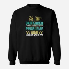 Bier Macht Den Rest Skiing Sweatshirt - Seseable De
