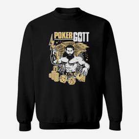 Bists Du Ein Pokergott  Sweatshirt - Seseable De