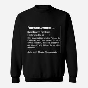 Informatiker Definition Sweatshirt, Lustig für Programmierer & IT-Experten - Seseable De