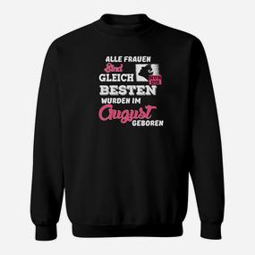 Personalisiertes Sweatshirt Frauen August Geburtstag, Exklusives Geburtsmonat Design - Seseable De