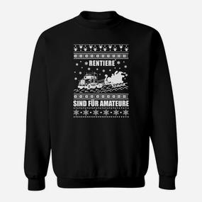 Rentier Sind Für Amateure Sweatshirt im Ugly Christmas Sweater-Stil - Seseable De
