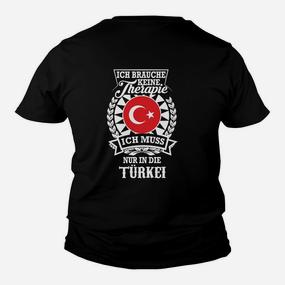 Therapieersatz Türkei Kinder Tshirt, Schwarzes Tee mit Flagge & Spruch - Seseable De