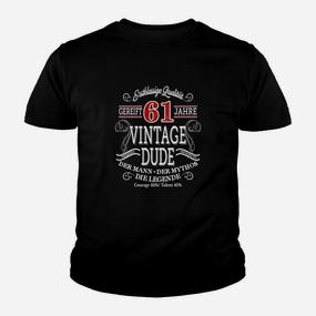 Vintage Dude Kinder Tshirt 61. Geburtstag, Mann Mythos Legende Design - Seseable De