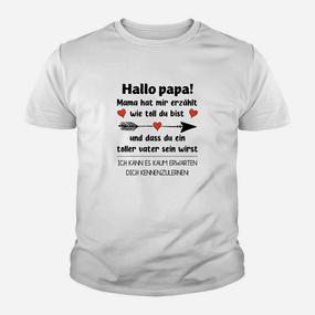 Hallo Papa! Schwangerschaftsankündigung Lustiges Kinder Tshirt für Werdende Väter - Seseable De