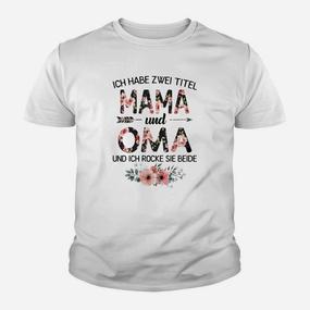 Mama und Oma Floral Kinder Tshirt, Zwei Titel rocken Design - Seseable De