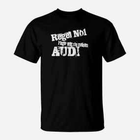 Schwarzes Herren-T-Shirt Regel Nr.1 Nie Recht den Frauen mit Audi-Logo - Seseable De