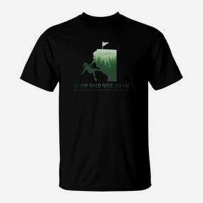 Wandern Liebhaber T-Shirt, Im Wald Gehen Seele Heilt - Seseable De