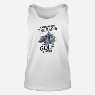 Golfspieler-Therapie Lustiges Unisex TankTop, Golf Humor Tee - Seseable De