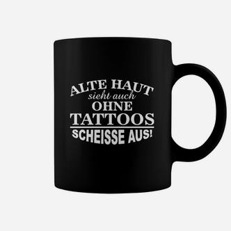 Alte Haut Ohne Tattoos Tassen, Schwarzes Statement Tee - Seseable De