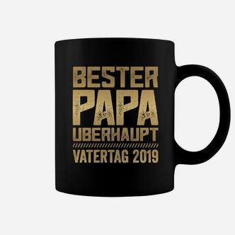 Bester Papa Überhaupt Tassen, Vatertag 2019 Lustiges Hemd - Seseable De