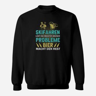 Bier Macht Den Rest Skiing Sweatshirt - Seseable De