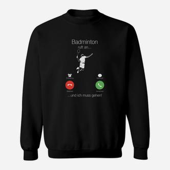 Lustiges Badminton Sweatshirt mit Telefon-Witz, Sportler-Humor-Tee - Seseable De