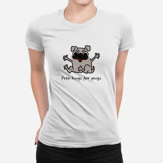 Hund Mops Free Hugs For Pugs Frauen T-Shirt - Seseable De