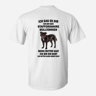 Staffordshire Bullterrier T-Shirt Ich bin ein Baby, Lustiges Shirt für Hundeeltern - Seseable De