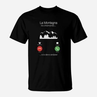 Berg-Ruf T-Shirt La Montagna sta chiamando... ich muss gehen! für Wanderer - Seseable De