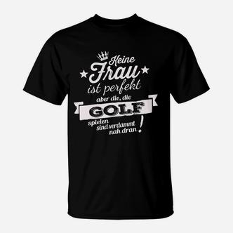 Fast Perfegt Golf Spielen T-Shirt - Seseable De