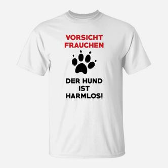Hunde Und Vorsicht Frauen T-Shirt - Seseable De