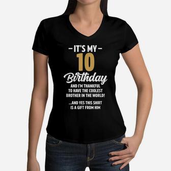 10 Year Old Boy Girl Funny Brother Birthday Decorations Women V-Neck T-Shirt | Crazezy