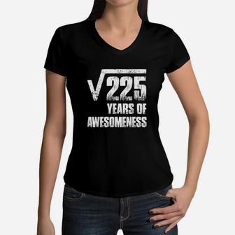 15Th Birthday Party Gifts For Boys Square Root Of 225 Women V-Neck T-Shirt | Crazezy UK