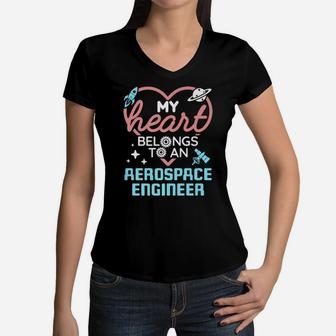 Aerospace Engineer Wife Girlfriend Cute Valentine's Day Women V-Neck T-Shirt - Monsterry AU