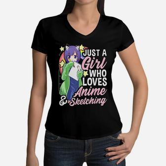 Anime Girl Just A Girl Who Loves Anime And Sketching Drawing Women V-Neck T-Shirt | Crazezy UK