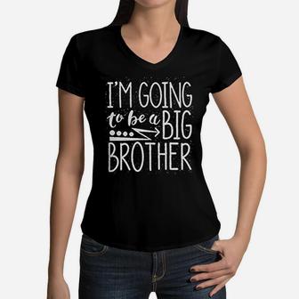 Baby Boys Going To Be Big Brother Announcement Women V-Neck T-Shirt - Thegiftio UK