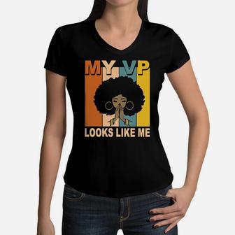 Black Girl My Vp Looks Like Me Retro Women V-Neck T-Shirt - Monsterry DE