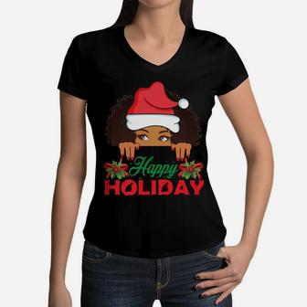 Black Woman Christmas Happy Holidays Melanin Afro Santa Girl Sweatshirt Women V-Neck T-Shirt | Crazezy