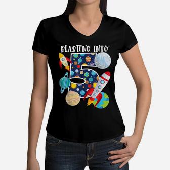 Blasting Into Outer Space 5 Year Old 5Th Birthday Party Kids Women V-Neck T-Shirt | Crazezy