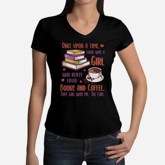 Book Lover & Coffee Reader Reading Quote Women & Girls Women V-Neck T-Shirt | Crazezy DE