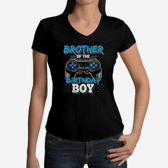 Brother Of The Birthday Boy Matching Video Game Birthday Women V-Neck T-Shirt | Crazezy AU