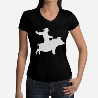 Cowboy Riding A Pig Bbq Distressed Women V-Neck T-Shirt - Monsterry CA