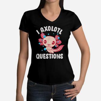 Cute Kawaii Women Girls Funny Axolotls I Axolotl Questions Women V-Neck T-Shirt | Crazezy