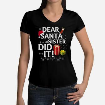 Dear Santa My Sister Did It Christmas Matching Boy And Girl Women V-Neck T-Shirt | Crazezy AU