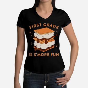 First Grade Is S'more Fun Camping Campfire Kids Teachers Women V-Neck T-Shirt | Crazezy CA