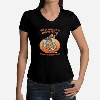 Funny Cowgirl Riding Rodeo Horse Country Western Girl Women V-Neck T-Shirt | Crazezy DE