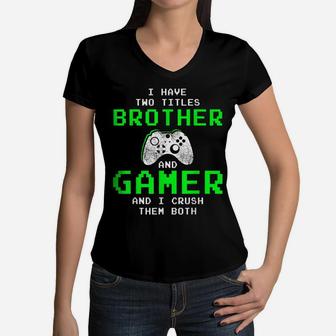 Funny Gaming Brothers Tee - Gamer Gifts For Teen Boys Women V-Neck T-Shirt | Crazezy CA